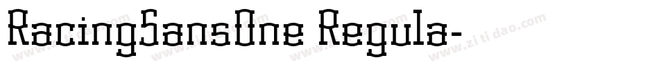 RacingSansOne Regula字体转换